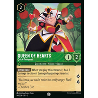 Queen of Hearts - Quick-Tempered (90)  - RFB