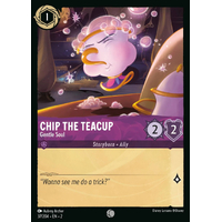 Chip the Teacup - Gentle Soul (37)  FOIL - RFB