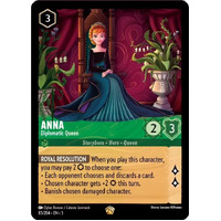 Anna - Diplomatic Queen  (85) FOIL - SHS