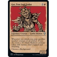 Gut, True Soul Zealot (Showcase)