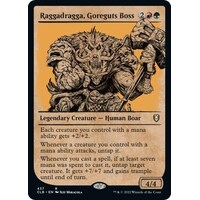 Raggadragga, Goreguts Boss (Showcase)