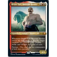 Bruse Tarl, Boorish Herder (Etched) FOIL - CMR