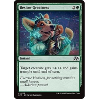 Bestow Greatness FOIL - DFT