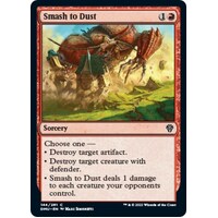 Smash to Dust - DMU