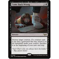 Come Back Wrong (0086) FOIL - DSK