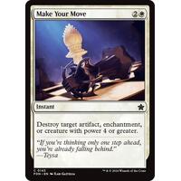 Make Your Move FOIL - FDN