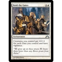 Hold the Gates - GTC