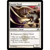 Dutiful Thrull - GTC