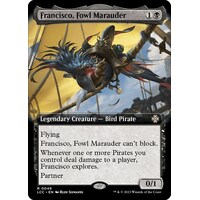 Francisco, Fowl Marauder (Extended Art) - LCC