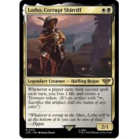 Lotho, Corrupt Shirriff - LTR