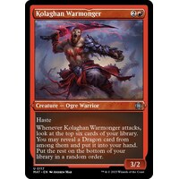 Kolaghan Warmonger (Foil Etched) - MAT