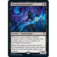 Prowling Geistcatcher - MIC