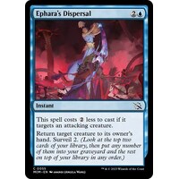 Ephara's Dispersal - MOM