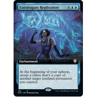 Extravagant Replication (Extended Art) - NCC