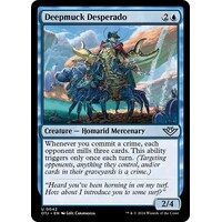 Deepmuck Desperado - OTJ