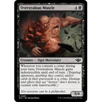 Overzealous Muscle - OTJ