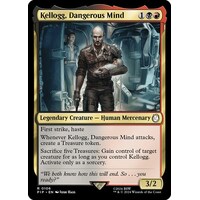 Kellogg, Dangerous Mind FOIL - PIP