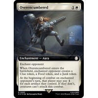 Overencumbered (Extended Art) (Surge Foil) FOIL - PIP