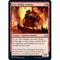 Pyre-Sledge Arsonist FOIL - SNC