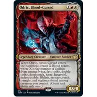 Odric, Blood-Cursed (Showcase) - VOW