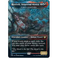 Renfield, Delusional Minion - Eruth, Tormented Prophet FOIL - VOW