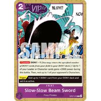 Slow-Slow Beam Sword - OP07