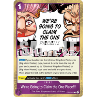 We're Going to Claim the One Piece!!! - OP07