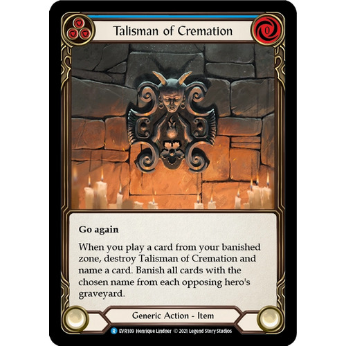 3x Talisman of Cremation  - EVR