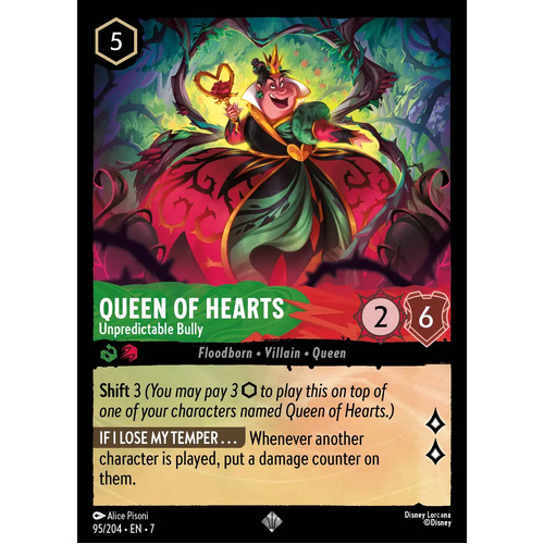 Queen of Hearts - Unpredictable Bully (95) - ARC