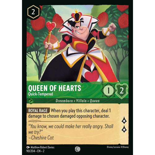 Queen of Hearts - Quick-Tempered (90)  - RFB