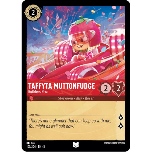 Taffyta Muttonfudge - Ruthless Rival  (103) - SHS