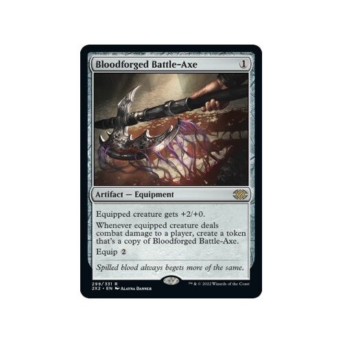 Bloodforged Battle-Axe FOIL - 2X2