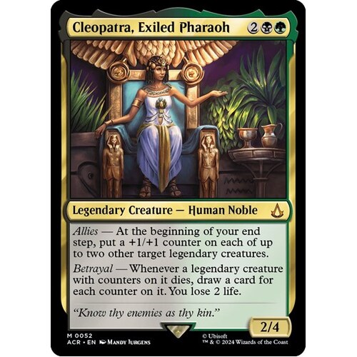 Cleopatra, Exiled Pharaoh FOIL - ACR