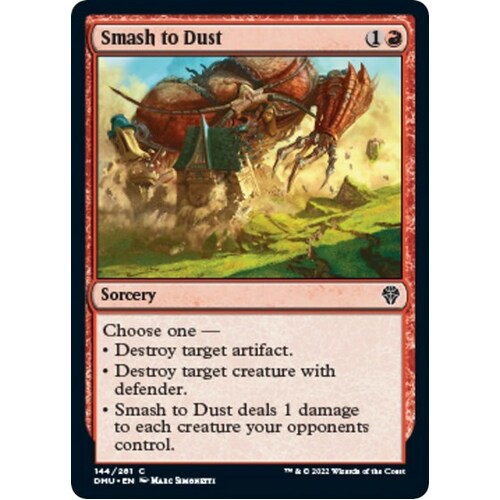 Smash to Dust - DMU