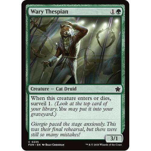 Wary Thespian - FDN