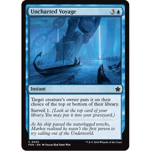 Uncharted Voyage FOIL - FDN