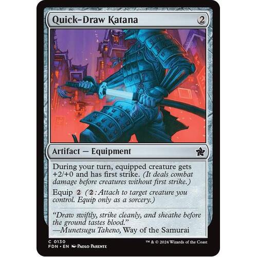 Quick-Draw Katana FOIL - FDN