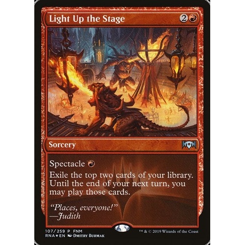 Light Up the Stage FOIL - FNM