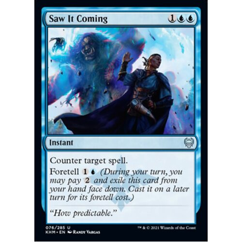 Saw It Coming FOIL - KHM