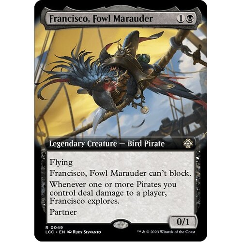 Francisco, Fowl Marauder (Extended Art) - LCC