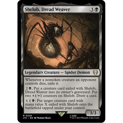 Shelob, Dread Weaver - LTC