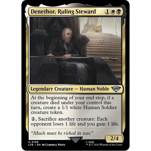 Denethor, Ruling Steward - LTR