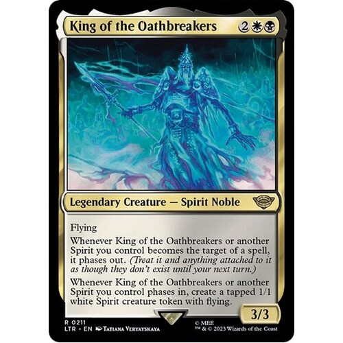 King of the Oathbreakers - LTR