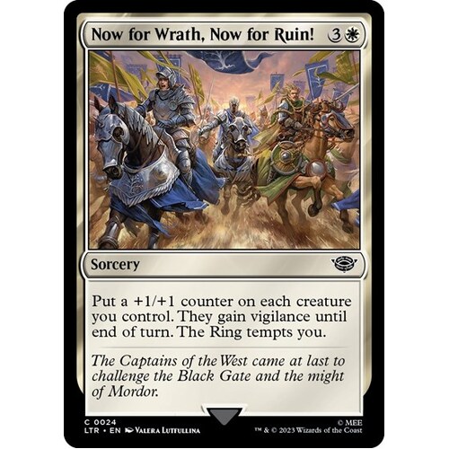 Now for Wrath, Now for Ruin! FOIL - LTR