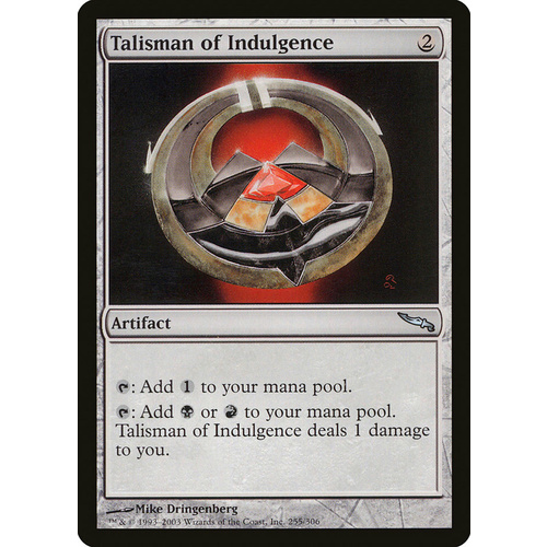 Talisman of Indulgence - MRD