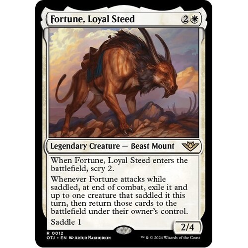 Fortune, Loyal Steed - OTJ