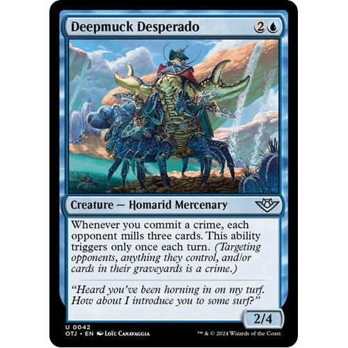 Deepmuck Desperado - OTJ