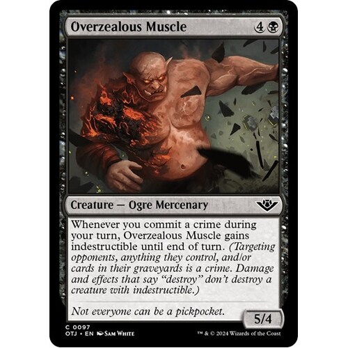 Overzealous Muscle - OTJ