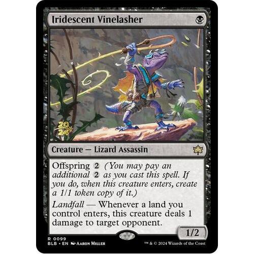 Iridescent Vinelasher - PRE