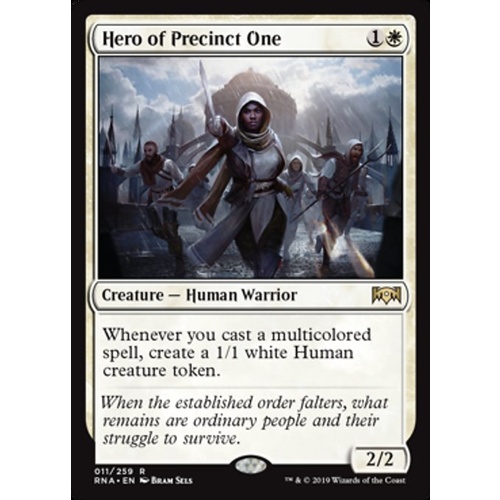 Hero of Precinct One - RNA